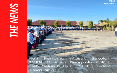 Hari Pertama Masuk Sekolah, SMP Negeri 21 Kota Bengkulu Sambut Murid Baru dengan Upacara Bendera