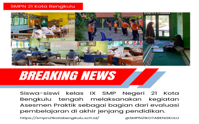Siswa Kelas IX SMPN 21 Kota Bengkulu Ikuti Asesmen Praktik Berbagai Mata Pelajaran